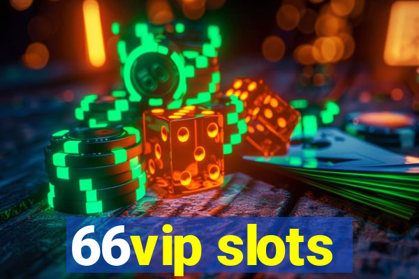 66vip slots